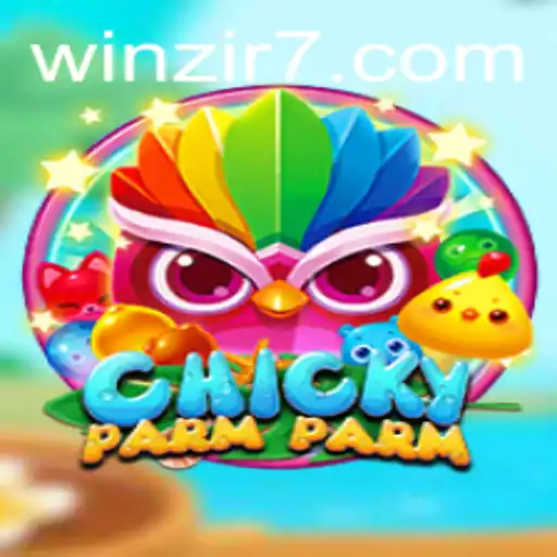 Explore the Exciting World of ChickyParmParm and the Role of WinZir