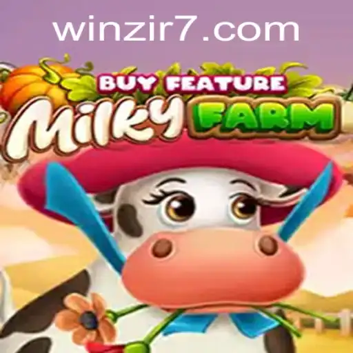 Discover the Thrills of MilkyFarmBuyFeature: A Farm-Themed Adventure by WinZir