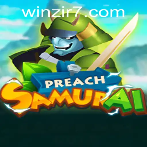 PreachSamurai: The Ultimate Fusion of Spiritual Enlightenment and Samurai Strategy