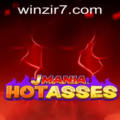 Explore JManiaHotAsses and the Exciting World of WinZir