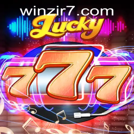 Exploring the Exciting World of Lucky777: A WinZir Adventure